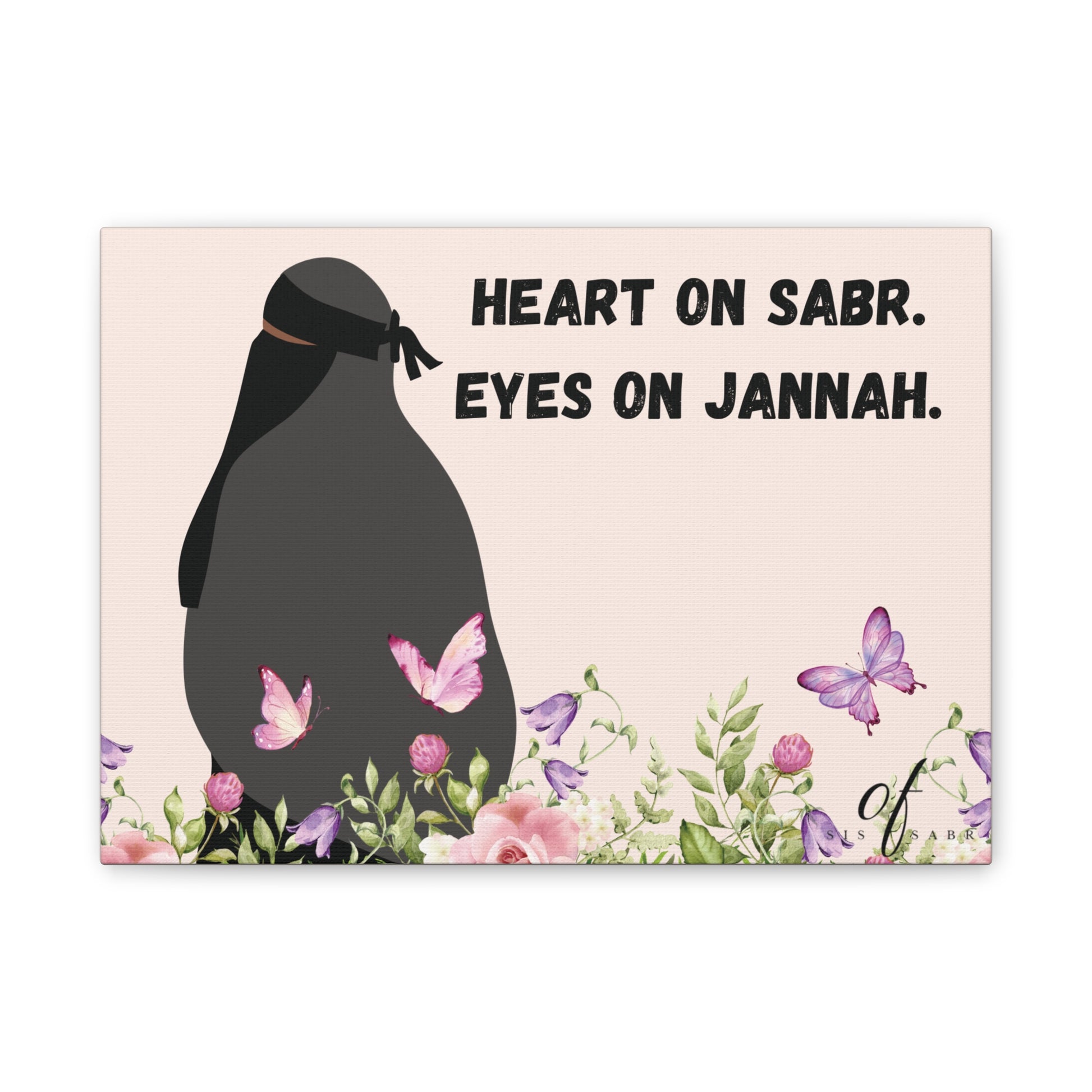 Wall Canvas - 'Heart On Sabr. Eyes On Jannah'