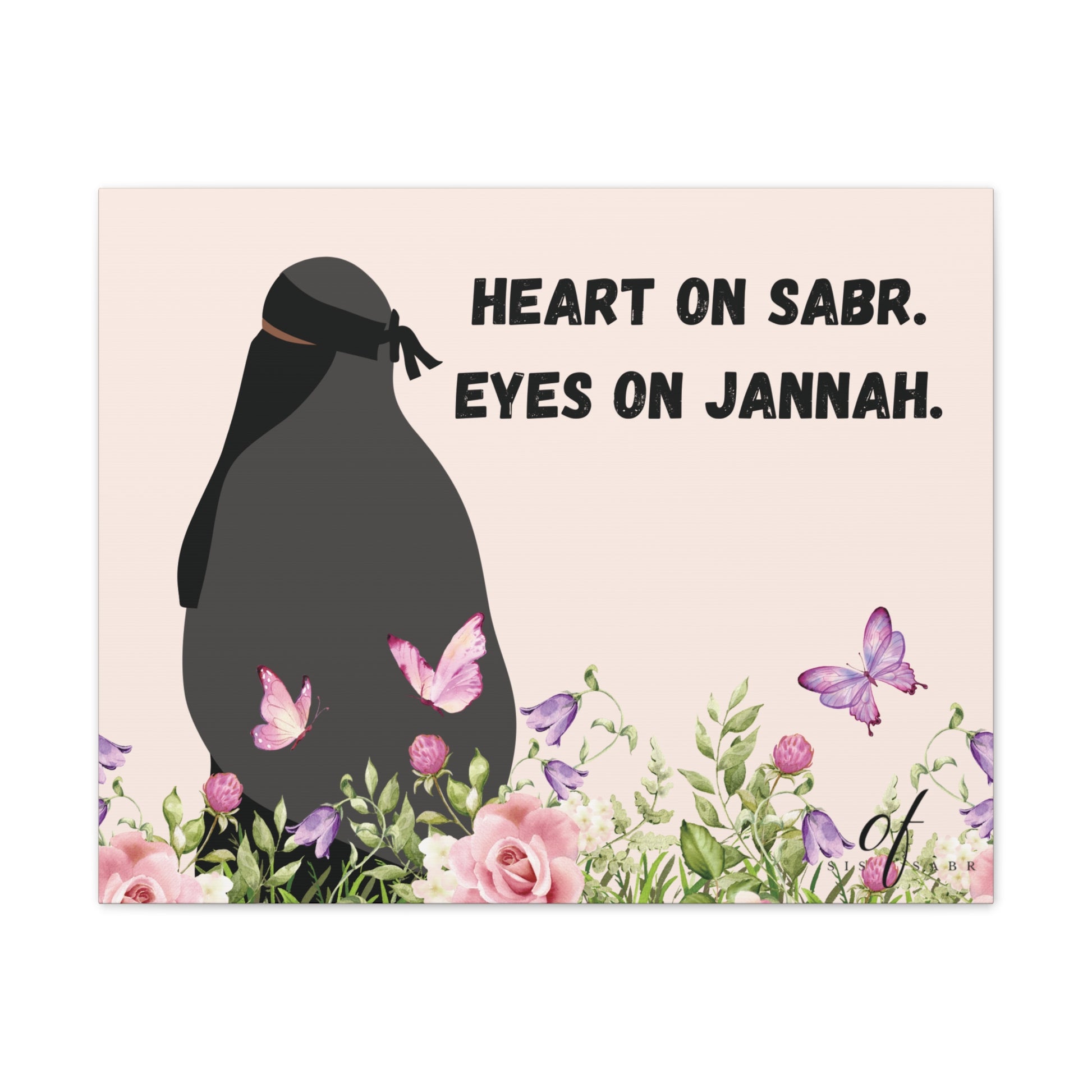 Wall Canvas - 'Heart On Sabr. Eyes On Jannah'